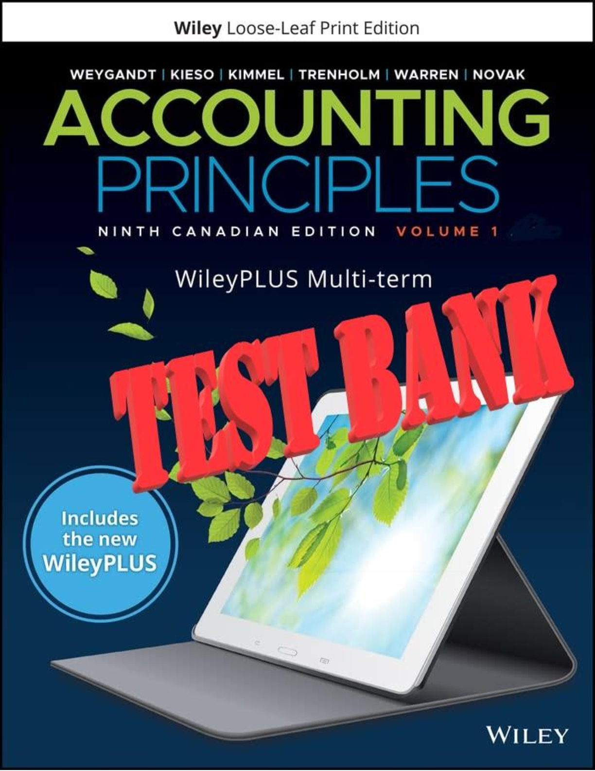 TEST BANK for Accounting Principles, Volume 1, 9th Canadian Edition by Jerry Weygandt, Donald  Kieso and Kimmel | All Chapter 1-10